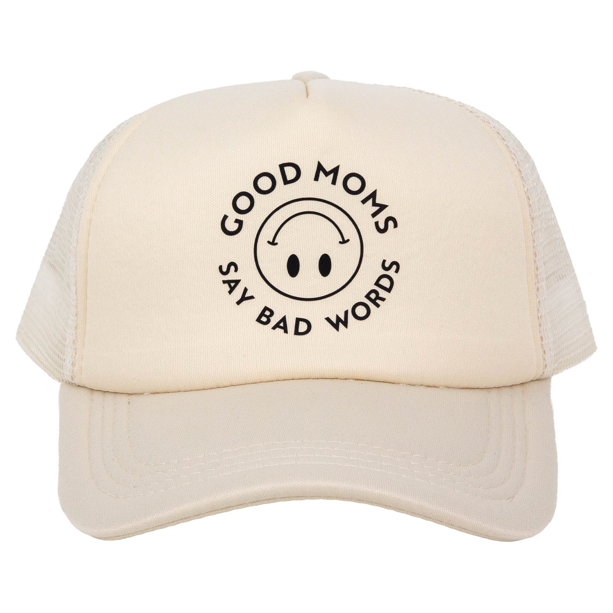 Good Moms Say Bad Words Hat